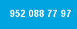 952 088 77 97